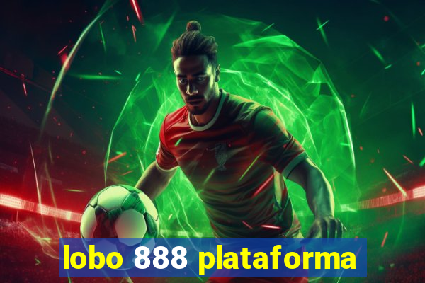 lobo 888 plataforma